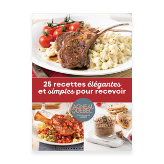 Magazine numérique: 25 recettes élégantes et simples pour recevoir avec l’Agneau du Québec