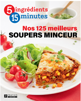 Nos 125 meilleurs soupers minceur! | 5 ingrédients, 15 minutes