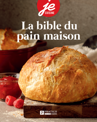 La bible du pain maison | Je Cuisine