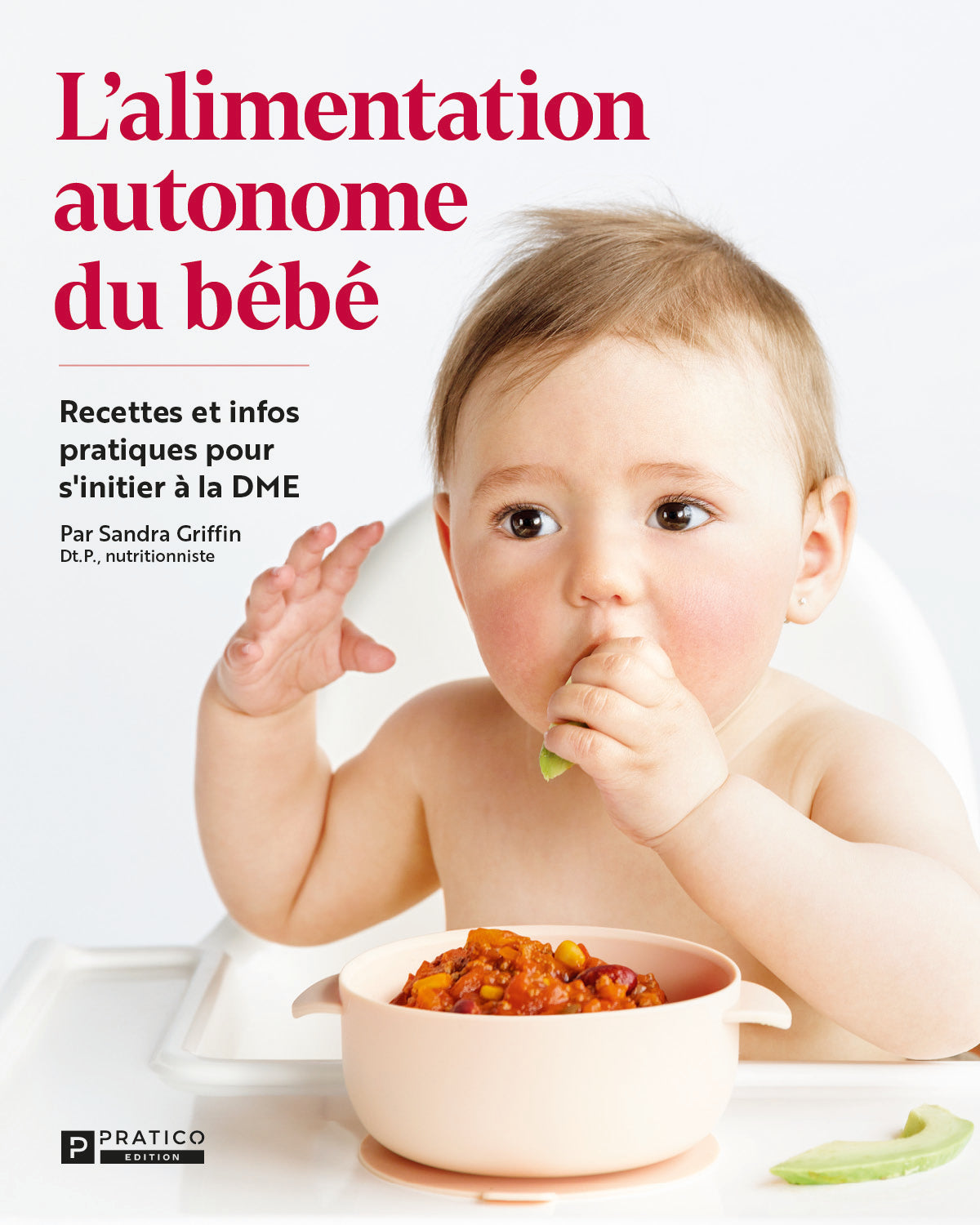 L’alimentation autonome du bébé | Sandra Griffin