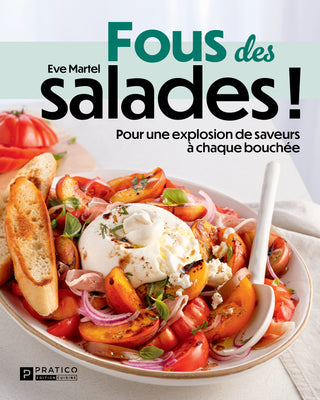 Fous des salades! | Ève Martel
