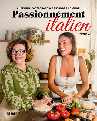 Passionnément italien | Christina Castagnaro et Cassandra Loignon