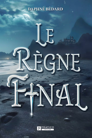 Le Règne final | Daphné Bédard