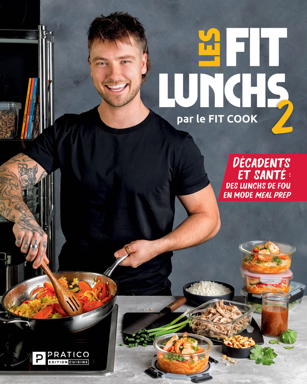 Les Fit lunchs tome 2 | Le Fit Cook – Boutique Pratico