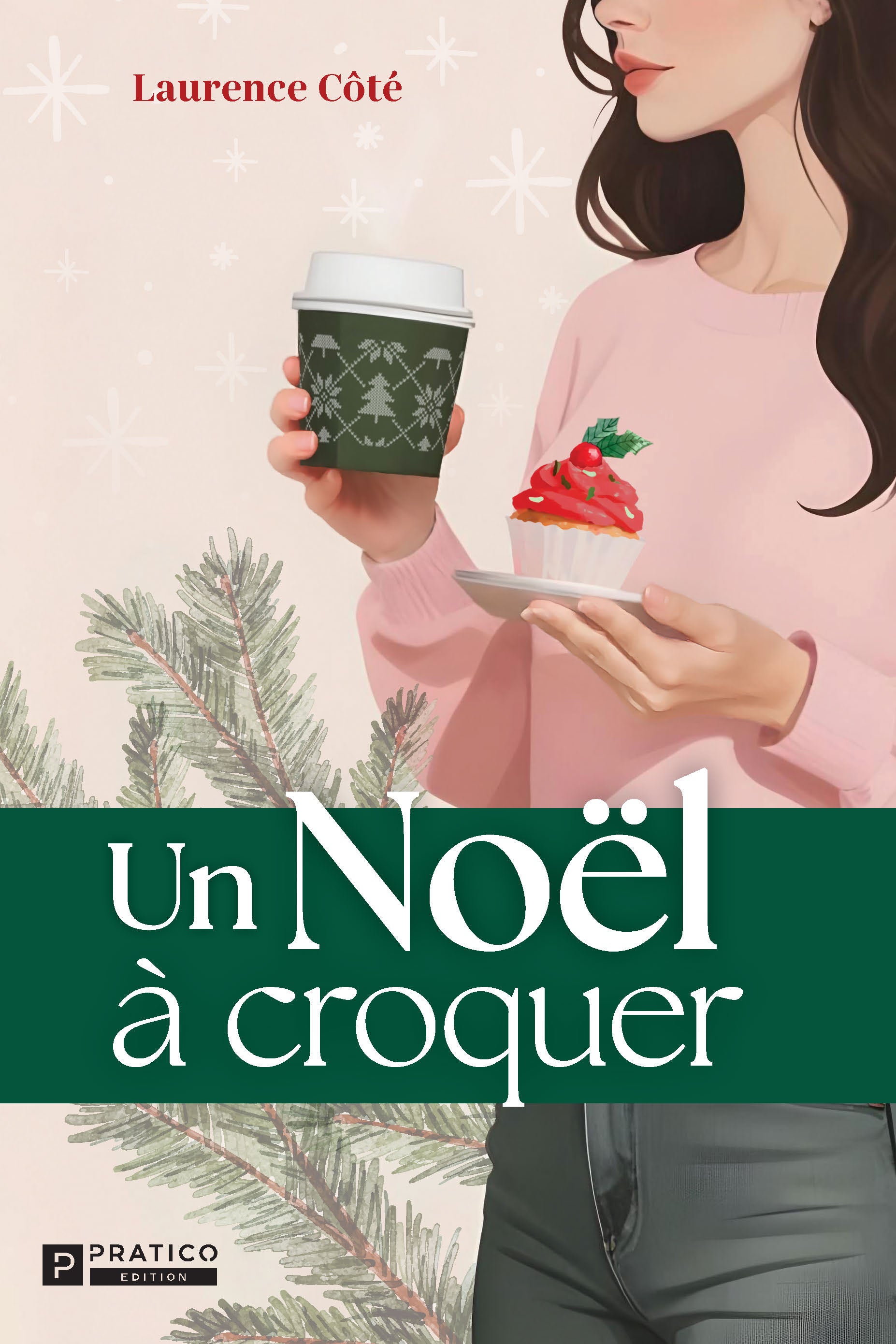 Un Noël à croquer - Laurence Côté
