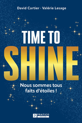 Time to Shine | David Cartier et Valérie Lesage