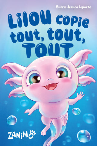 Lilou copie tout, tout, tout | Valérie Jessica Laporte