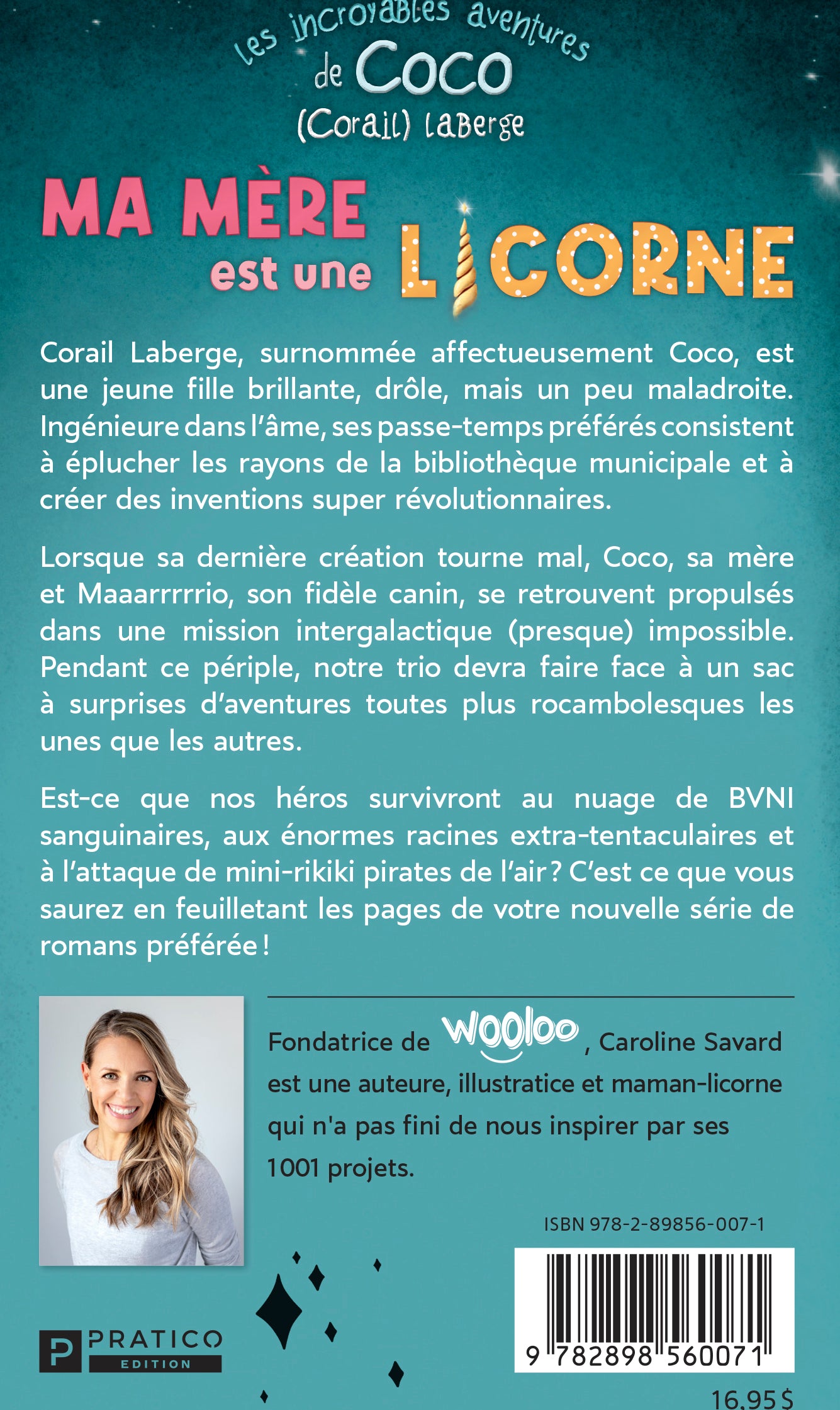 Les incroyables aventures de Coco (Corail) Laberge – Ma mère est une licorne - Caroline Savard