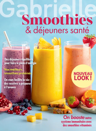 Smoothies et déjeuners santé | Gabrielle