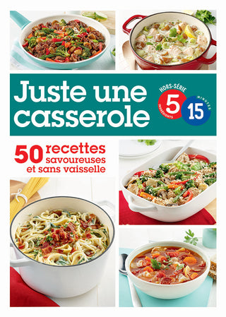 Hors-série: Juste une casserole en 5-15