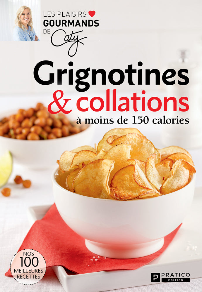 Grignotines & collations à moins de 150 calories - Avec Caty