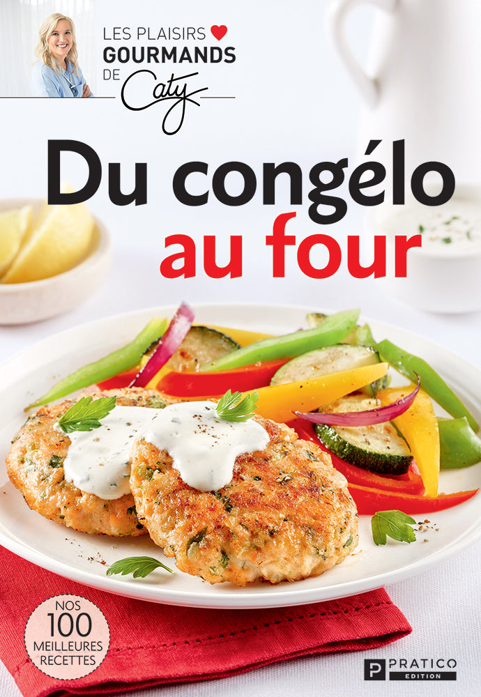 Du congélo au four- Plaisirs Gourmands