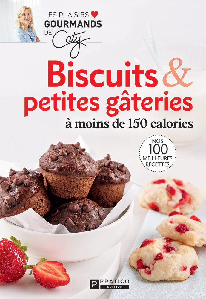 Biscuits et petites gâteries à moins de 150 calories - Plaisirs Gourmands