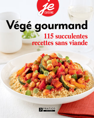 Végé gourmand | Je cuisine