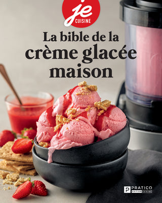 La bible de la crème glacée maison | Je Cuisine