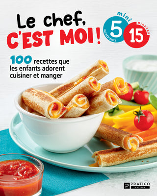 Le chef, c'est moi! | 5 ingrédients, 15 minutes