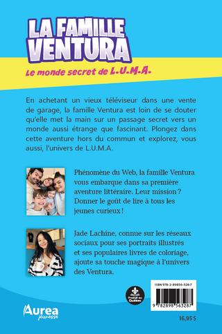 la famille ventura 1 | le monde secret de L.U.M.A.